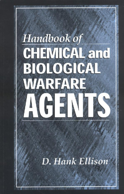 Handbook Of Chemical And Biological Warfare Agents